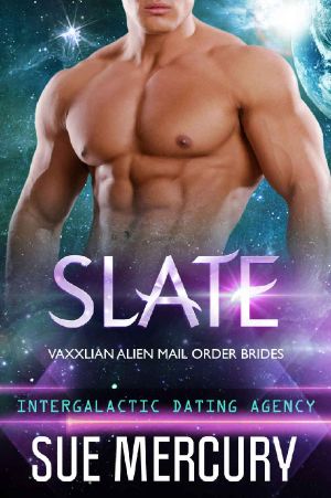 [Vaxxlian Alien Mail Order Brides 02] • Slate